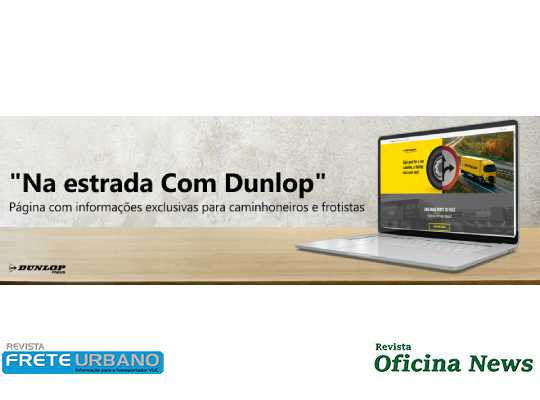 Dunlop estreia plataforma digital para motoristas e frotistas